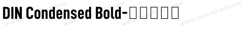DIN Condensed Bold字体转换